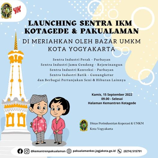 Launching Sentra Industri  Kecil Menengah (IKM) Pakualaman Dan Kotagede